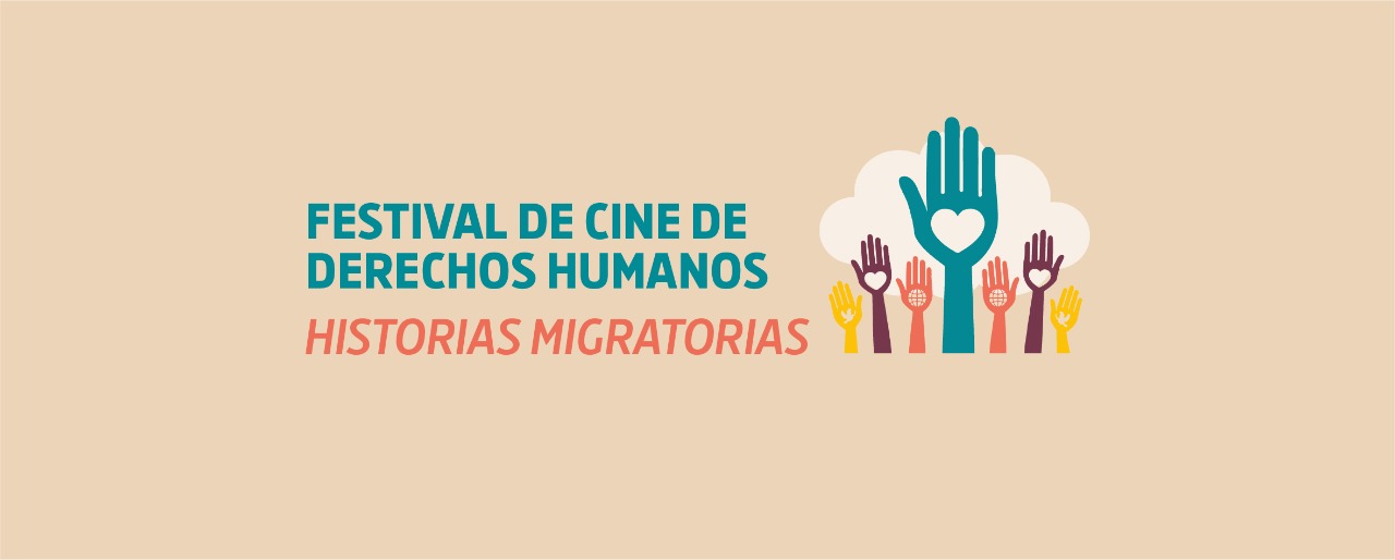 Festival de Cine de Derechos Humanos Historias migratorias