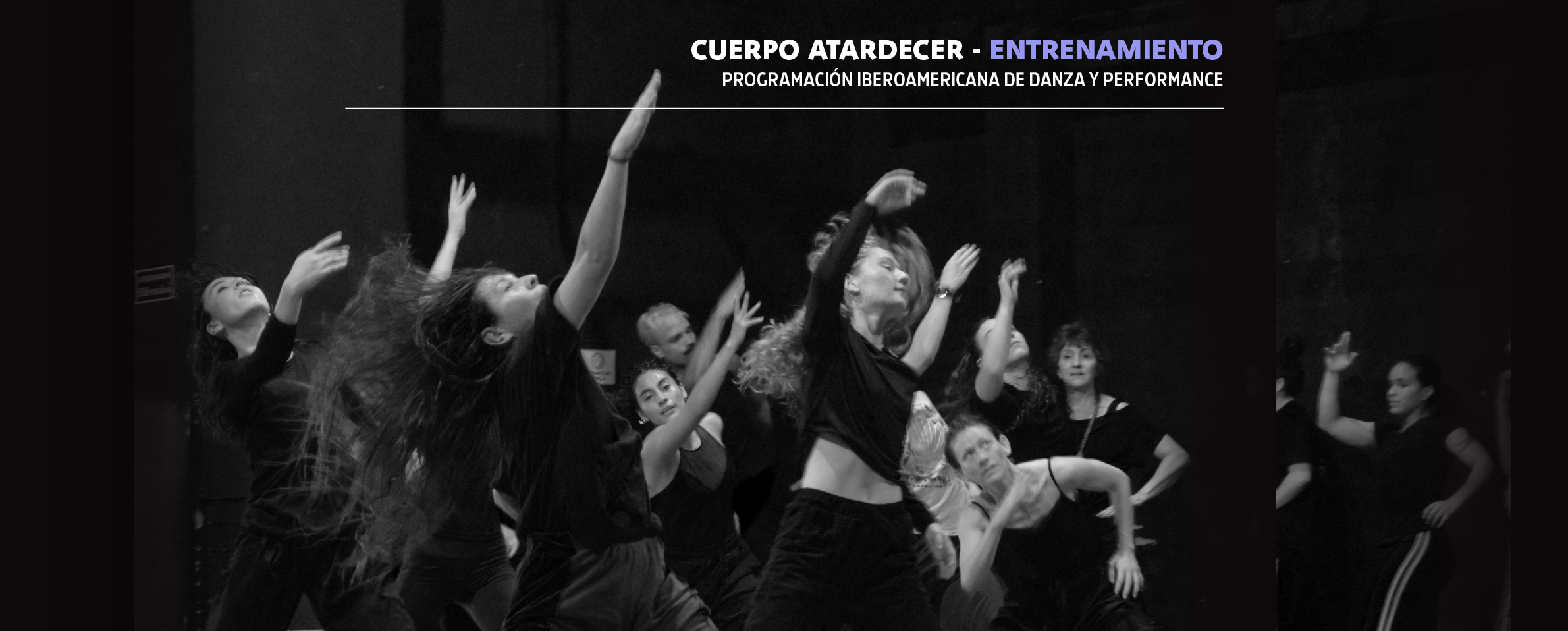 Foto de varios bailarines y bailarinas recibiendo una clase de danza. En la parte superior se lee CUERPO ATARDECDR-ENTRENAMIENTO, PROGRAMACIÓN ...