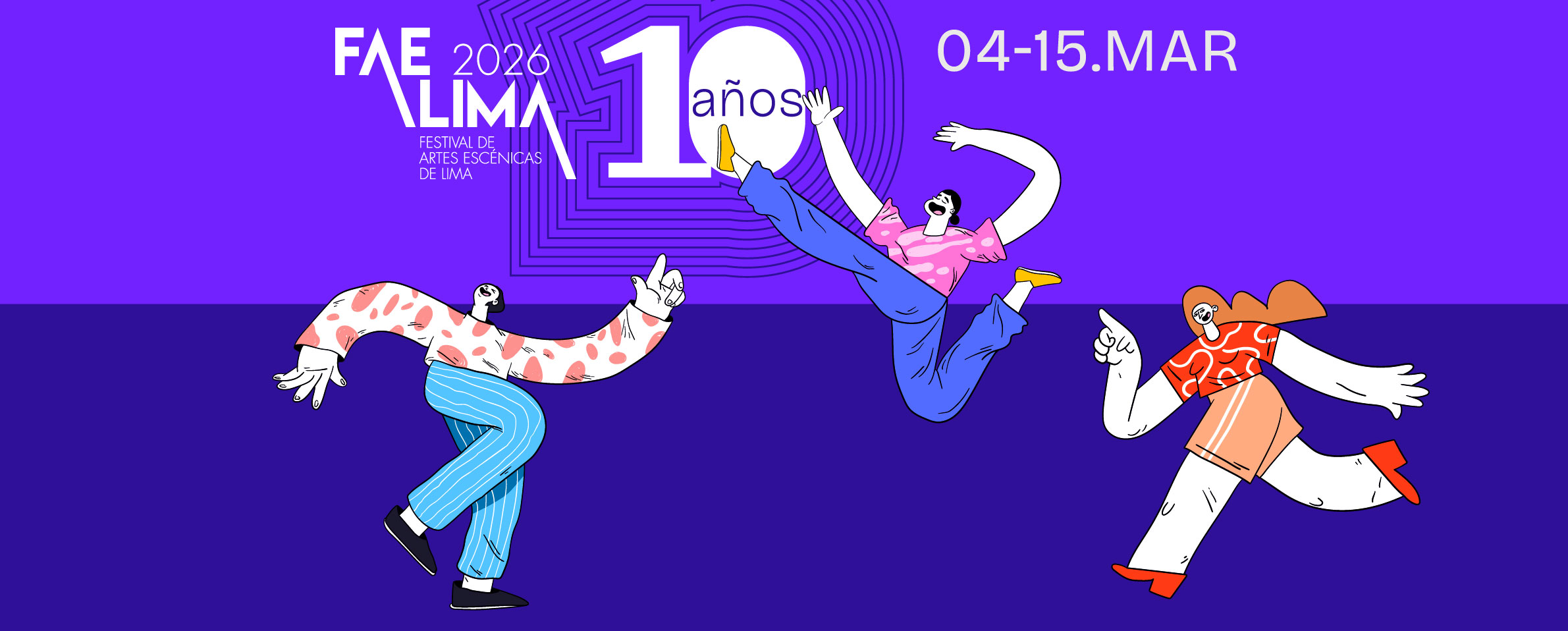 Sobre un fondo morado se ven un chico y tres chicas que saltan y corren con gestos de celebración. Se lee FAE LIMA 2026 Festival de Artes Escénicas de Lima, 10 años, 4 al 15 de marzo.