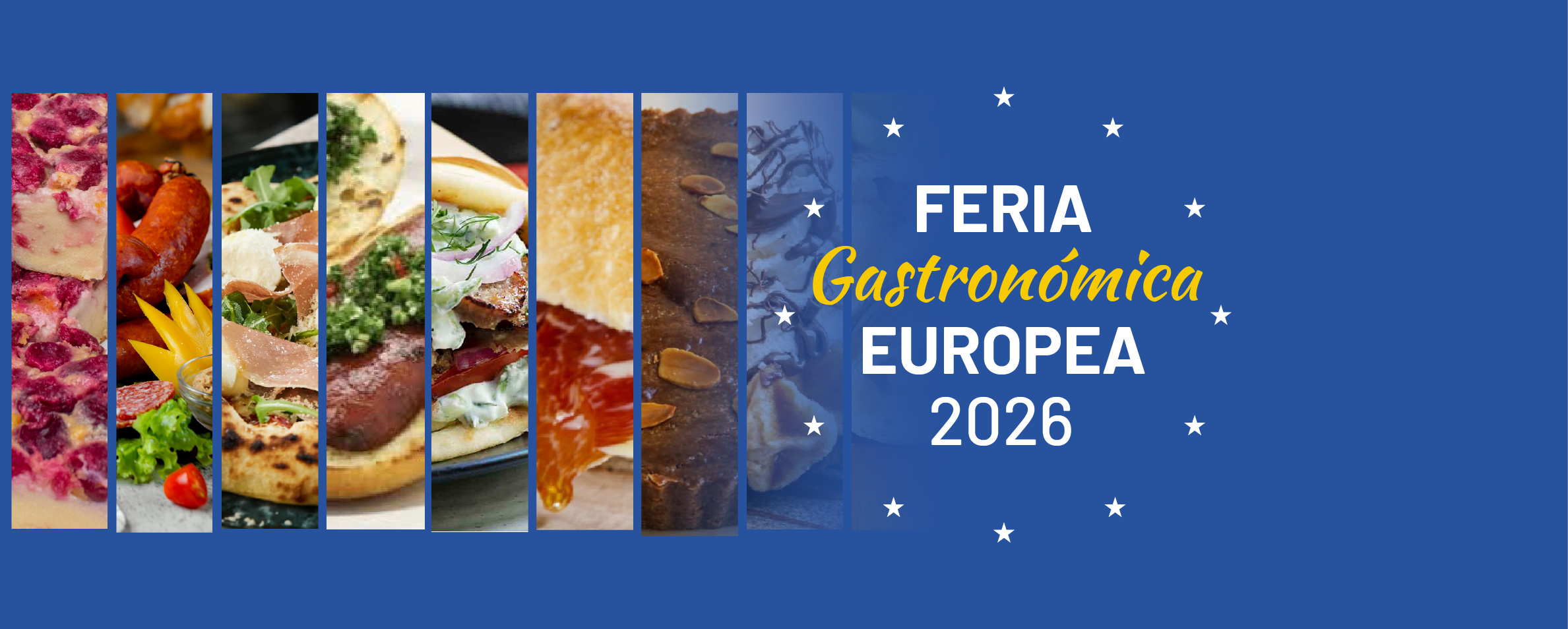 Composición fotográfica de platos típicos de diversos países de Europa. Al costado derecho se lee Feria Gastronómica Europea 2026.