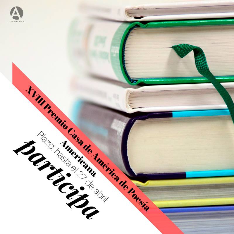 XVIII Premio Casa de Amrica de Poesa Americana