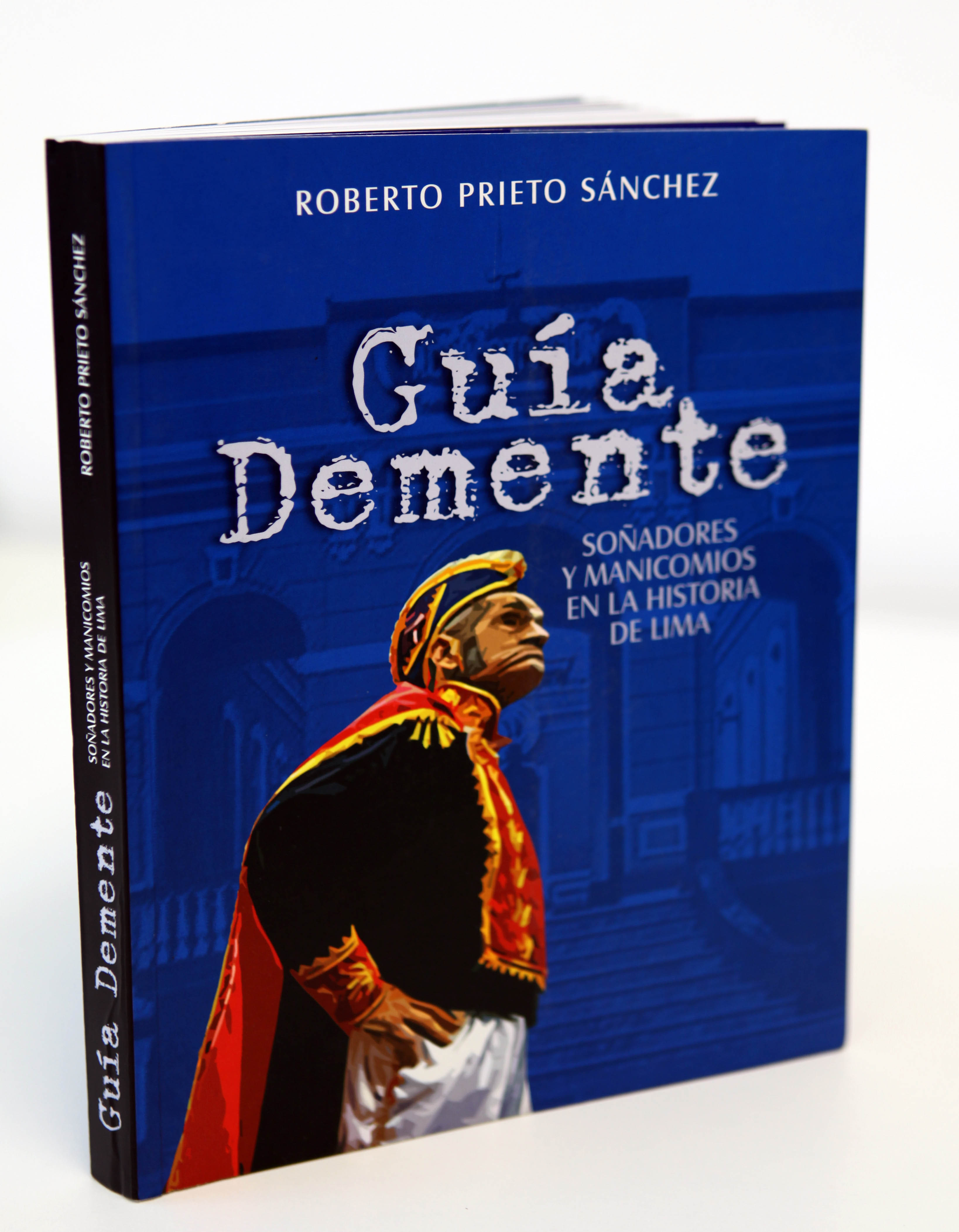 Roberto Prieto presenta Gua demente