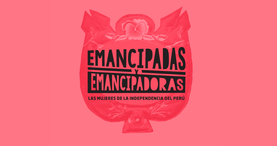 Emancipadas y emancipadoras Las mujeres de la independencia