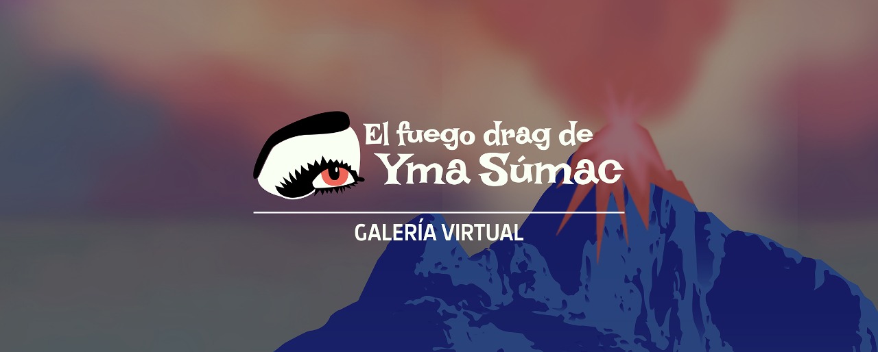 Exposicin El fuego drag de Yma Smac