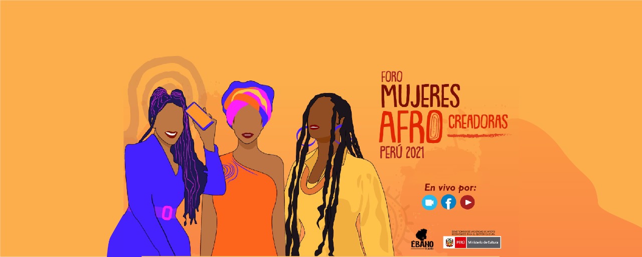 I Foro Mujeres Creadoras Afroperuanas
