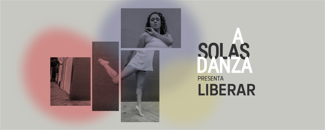 A Solas Danza virtual Liberar