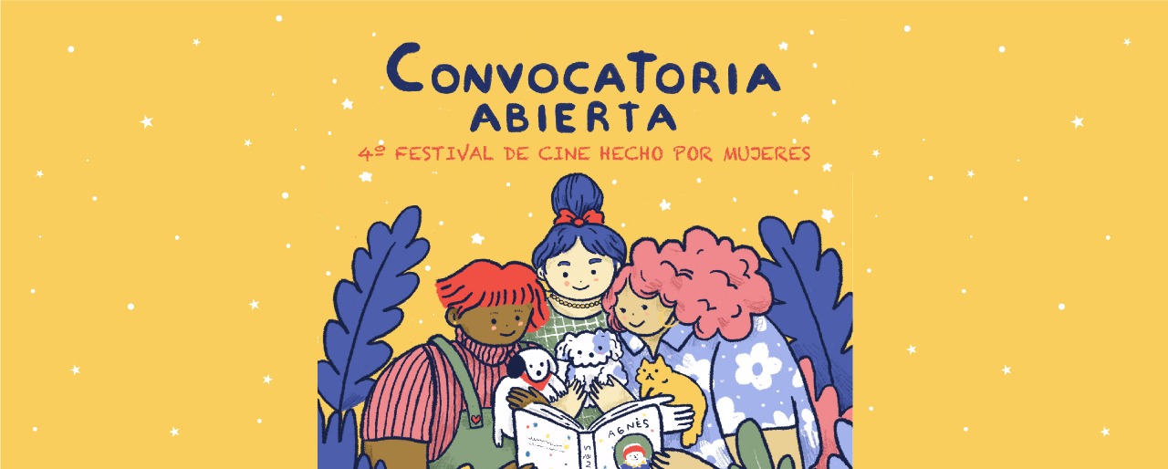 IV Festival de Cine Hecho por Mujeres Convocatoria