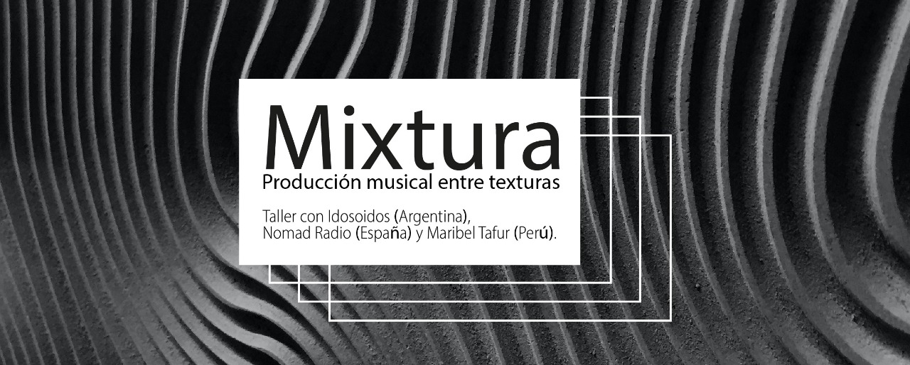 Mixtura Taller de produccin musical