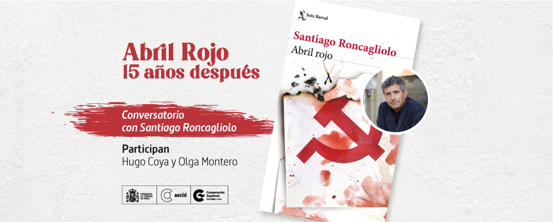 Santiago Roncagliolo presenta reedicin de Abril rojo