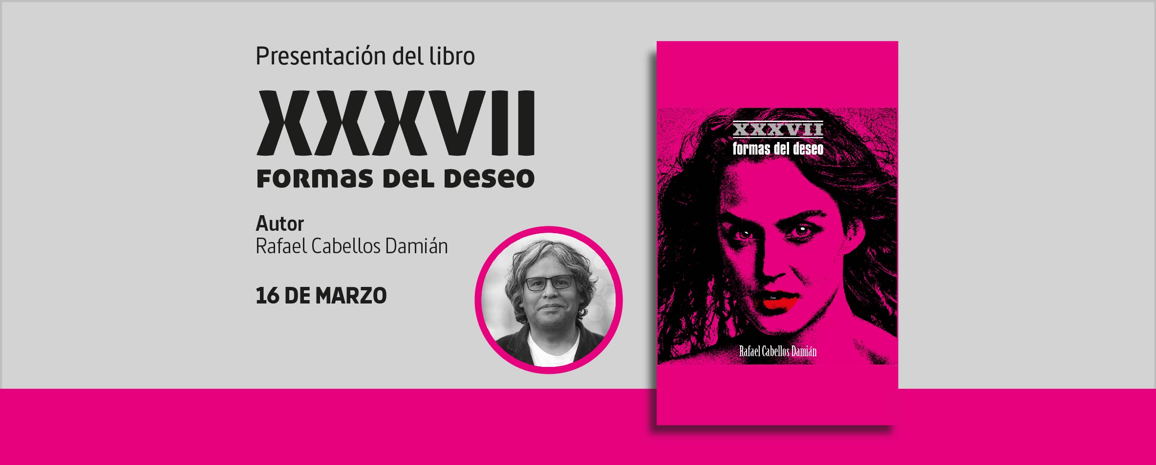XXXVII formas del deseo