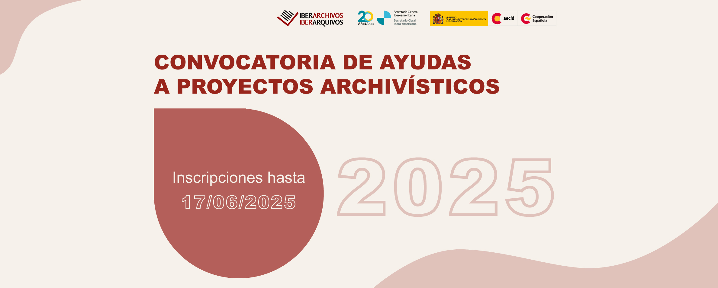 Convocatoria 2025 de ayudas del Programa Iberarchivos